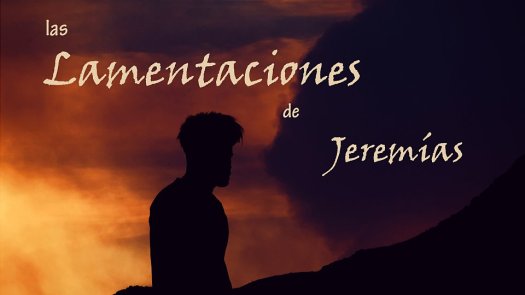 lamentaciónes de jeremiás
