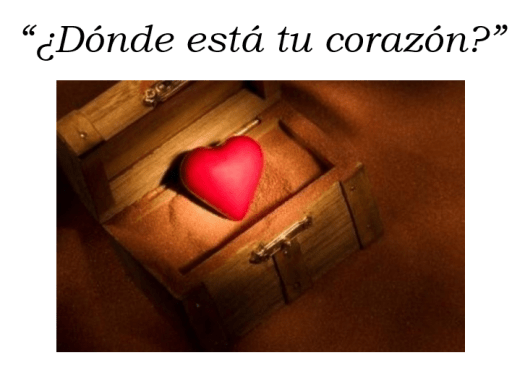 2134.- Donde esta tu corazon