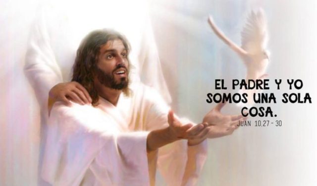 Yo y el Padre somos una sola cosa
